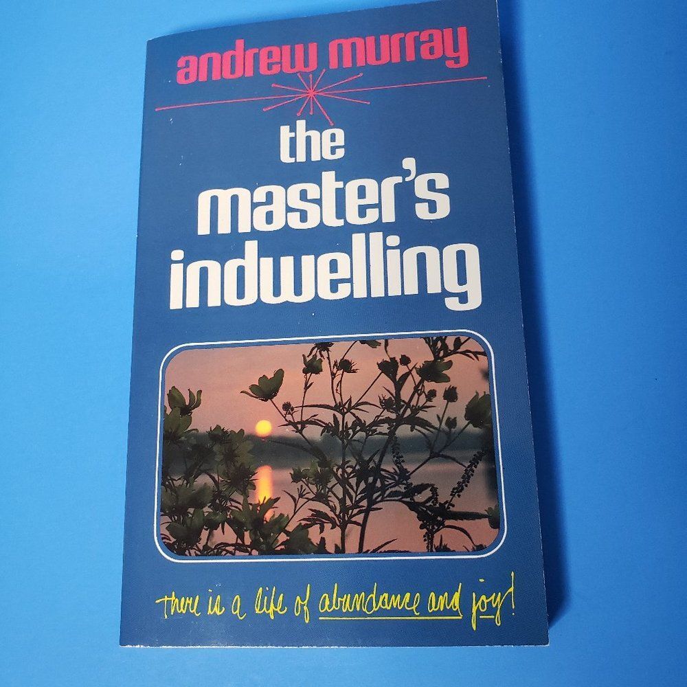 Andrew Murray The Masters Indwelling PB Pocket Book Christian Nonfiction